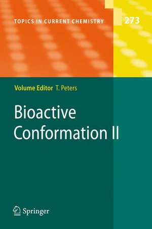 Bioactive Conformation II de Thomas Peters