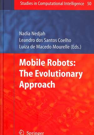 Mobile Robots: The Evolutionary Approach de Leandro dos Santos Coelho