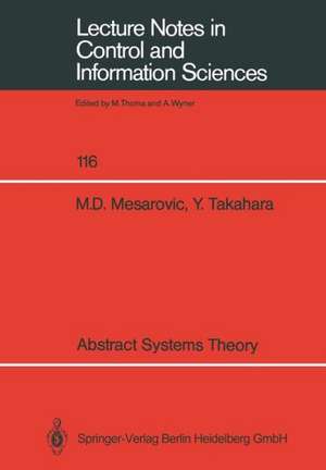 Abstract Systems Theory de Mihailo D. Mesarovic