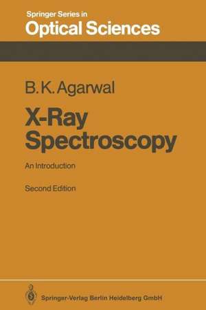 X-Ray Spectroscopy: An Introduction de Bipin K. Agarwal