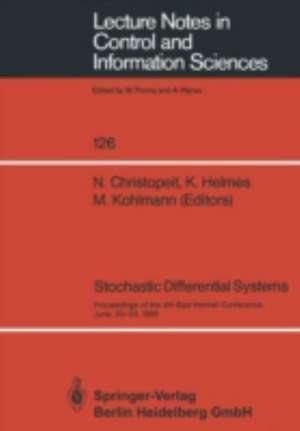 Stochastic Differential Systems: Proceedings of the 4th Bad Honnef Conference, June, 20–24, 1988 de Norbert Christopeit