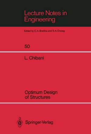 Optimum Design of Structures: With Special Reference to Alternative Loads Using Geometric Programming de Lahbib Chibani