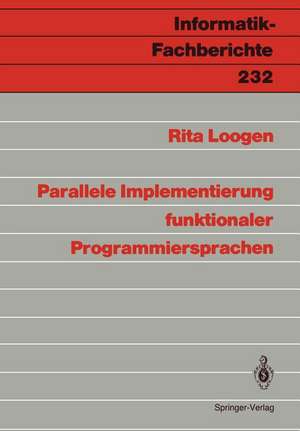 Parallele Implementierung funktionaler Programmiersprachen de Rita Loogen