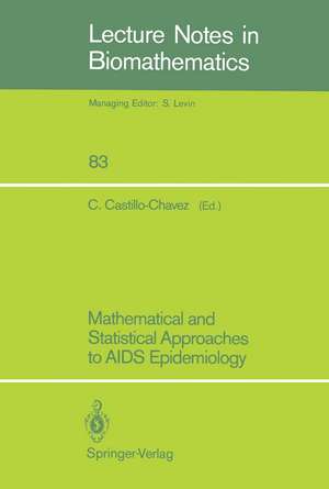 Mathematical and Statistical Approaches to AIDS Epidemiology de Carlos Castillo-Chavez