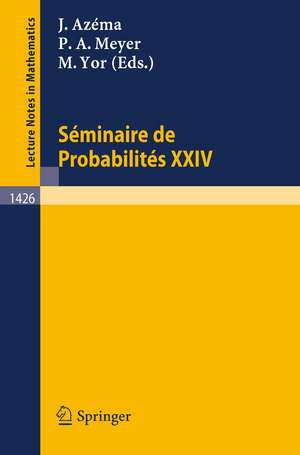 Seminaire de Probabilites XXIV 1988/89 de Jacques Azema