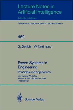 Expert Systems in Engineering: Principles and Applications: Principles and Applications de Georg Gottlob