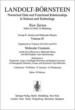 Rotational, l-type, Centrifugal Distortion and Related Constants of Diamagnetic Diatomic, Linear, and Symmetric Top Molecules / Rotations-, l-Aufspaltungs-, Zentrifugalaufweitungs- und verwandte Konstantendiamagnetischer zweiatomiger, linearer und symmetr de J. Demaison