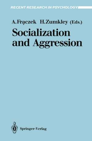 Socialization and Aggression de Adam Fraczek