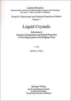 Transition Temperatures and Related Properties of Two-Ring Systems with Bridging Group de V. Vill