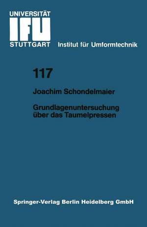 Grundlagenuntersuchung über das Taumelpressen de Joachim Schondelmaier