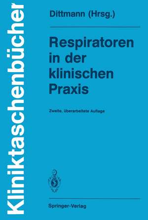 Respiratoren in der klinischen Praxis de S. Körner