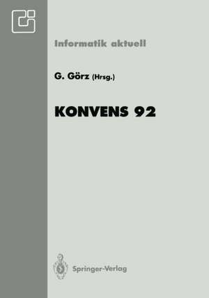 Konvens 92: 1. Konferenz „Verarbeitung natürlicher Sprache“ Nürnberg, 7.–9. Oktober 1992 de Günther Görz