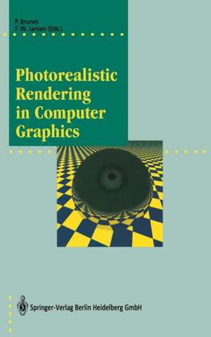 Photorealistic Rendering in Computer Graphics: Proceedings of the Second Eurographics Workshop on Rendering de Pere Brunet