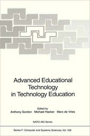 Advanced Educational Technology in Technology Education de Anthony Gordon