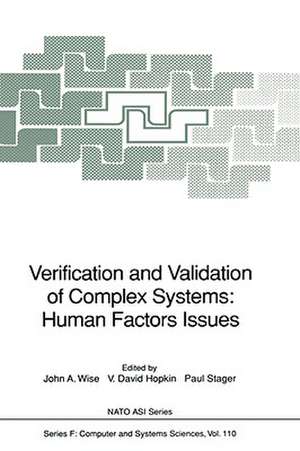 Verification and Validation of Complex Systems: Human Factors Issues de John A. Wise