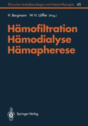 Hämofiltration, Hämodialyse, Hämapherese de F. W. Ahnefeld