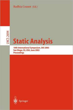 Static Analysis: Third International Workshop, WSA '93, Padova, Italy, September 22-24, 1993. Proceedings de Patrick Cousot