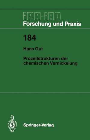 Prozeßstrukturen der chemischen Vernickelung de Hans Gut