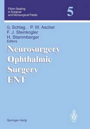 Neurosurgery Ophthalmic Surgery ENT de Günther Schlag