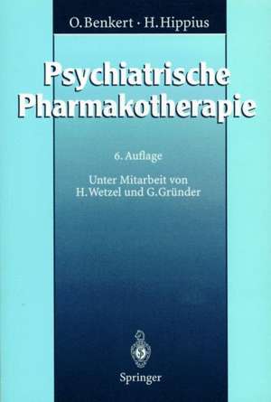 Psychiatrische Pharmakotherapie de H. Wetzel