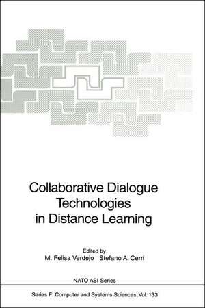 Collaborative Dialogue Technologies in Distance Learning de M.Felisa Verdejo