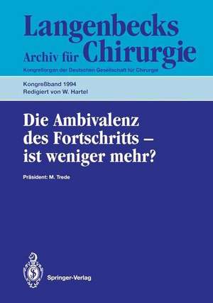 Die Ambivalenz Des Fortschritts - Ist Weniger Mehr?