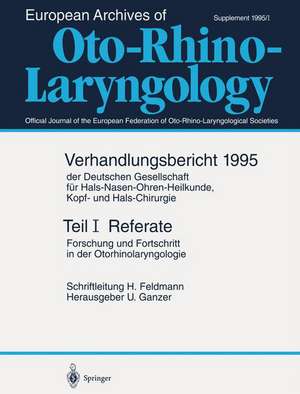 Teil I: Referate: Forschung und Fortschritt in der Otorhinolaryngologie de H. Feldmann