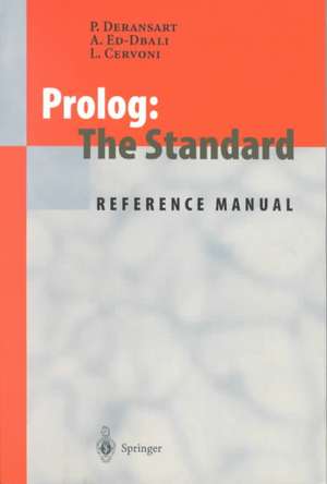 Prolog: The Standard: Reference Manual de Pierre Deransart