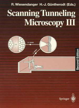 Scanning Tunneling Microscopy III: Theory of STM and Related Scanning Probe Methods de Roland Wiesendanger