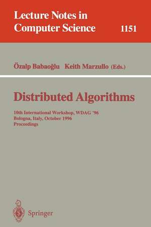 Distributed Algorithms: 10th International Workshop, WDAG '96, Bologna, Italy, October 9 - 11, 1996. Proceedings de Özalp Babaoglu