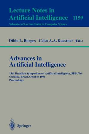 Advances in Artificial Intelligence: 13th Brazilian Symposium on Artificial Intelligence, SBIA'96 Curitiba, Brazil, October 23 - 25, 1996; Proceedings de Dibio L. Borges