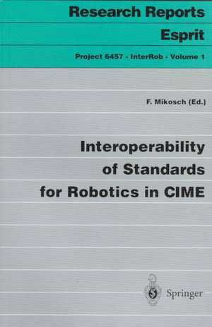 Interoperability of Standards for Robotics in CIME de Falk Mikosch