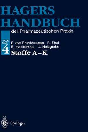 Hagers Handbuch Der Pharmazeutischen Praxis