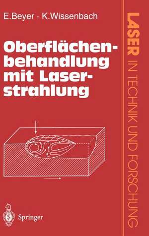 Oberflächenbehandlung mit Laserstrahlung de Eckhard Beyer