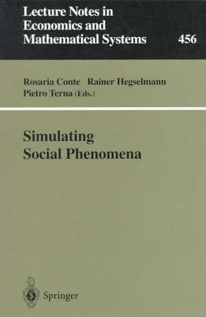 Simulating Social Phenomena de Rosaria Conte