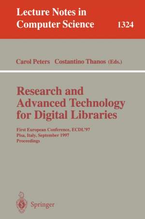 Research and Advanced Technology for Digital Libraries: First European Conference, ECDL '97 Pisa, Italy, September 1-3, 1997 Proceedings de Costantino Thanos