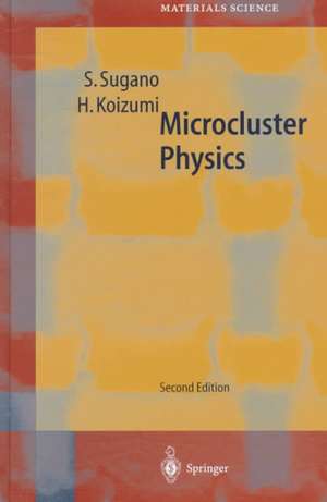 Microcluster Physics de Satoru Sugano