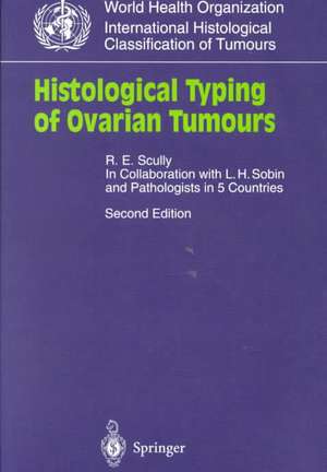 Histological Typing of Ovarian Tumours de L.H. Sobin