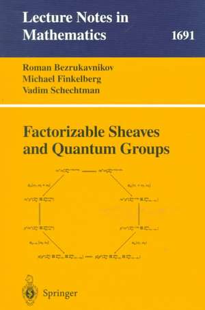 Factorizable Sheaves and Quantum Groups de Roman Bezrukavnikov