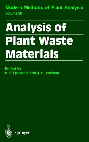 Analysis of Plant Waste Materials de Hans F. Linskens