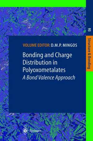 Bonding and Charge Distribution in Polyoxometalates: A Bond Valence Approach de D.M.P. Mingos