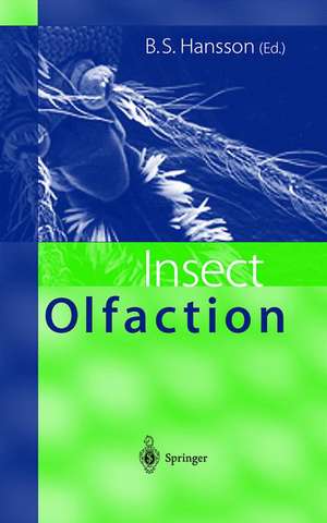 Insect Olfaction de Bill S. Hansson