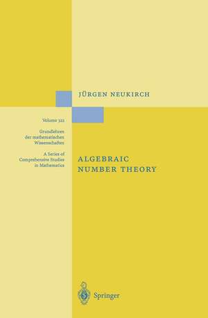 Algebraic Number Theory de Jürgen Neukirch