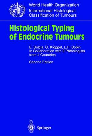 Histological Typing of Endocrine Tumours de C. Capella