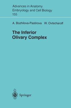 The Inferior Oilvary Complex de Anastasia Bozhilova-Pastirova