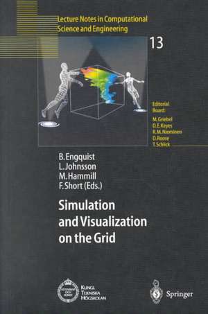 Simulation and Visualization on the Grid: Parallelldatorcentrum Kungl Tekniska Högskolan Seventh Annual Conference Stockholm, Sweden December 1999 Proceedings de Björn Engquist