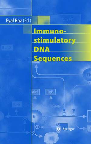 Immunostimulatory DNA Sequences de E. Raz