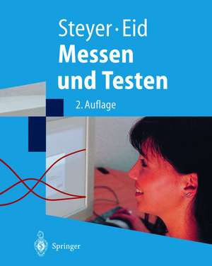 Messen und Testen: Mit Übungen und Lösungen de A.-K. Mayer