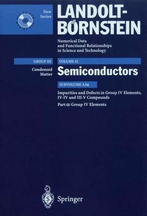 Group IV Elements: Supplement to Vol.III/22b (Print Version). Revised and Updated Edition of Vol.III/22b (CD-ROM) de C.A.J. Ammerlaan