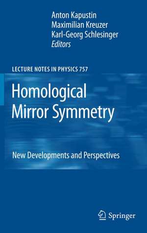 Homological Mirror Symmetry: New Developments and Perspectives de Anton Kapustin